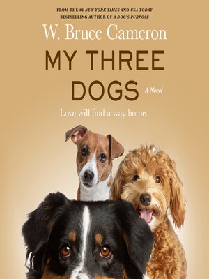 cover image of My Three Dogs